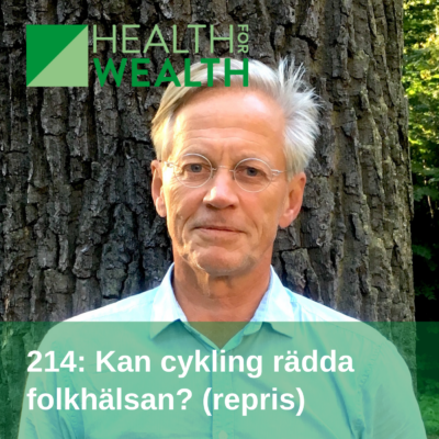214: Kan cykling rädda folkhälsan? (favorit i repris)