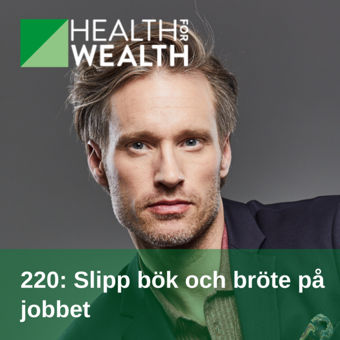 220-Slipp-bok-och-brote-pa-jobbet_Health-for-wealth