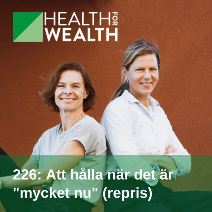 226-Att-halla-nar-det-ar-mycket-nu_Health-for-wealth