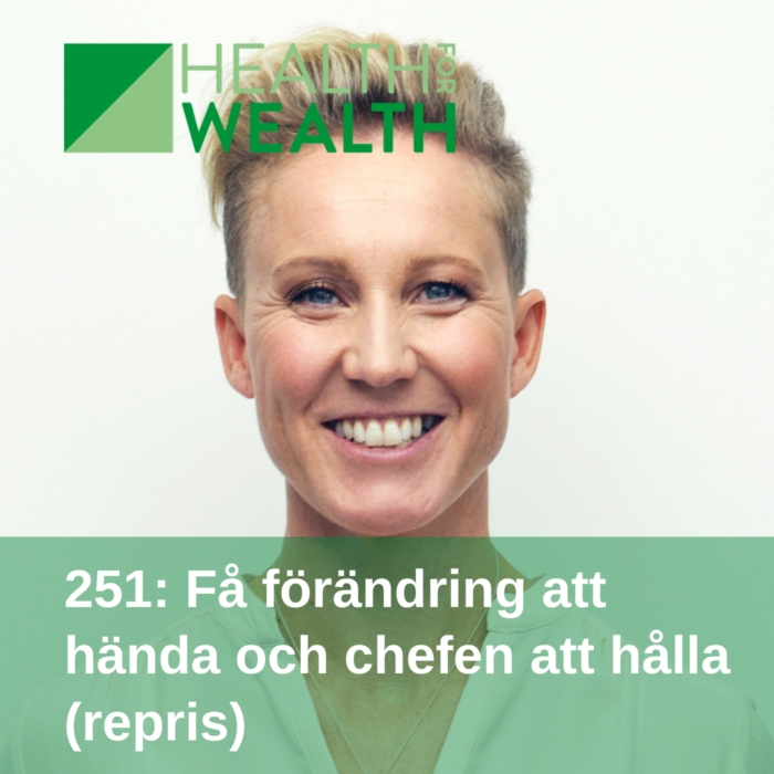 Frida Lundh porträtt avsnitt 251 Health for wealth