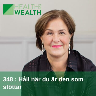 348: Håll när du är den som stöttar