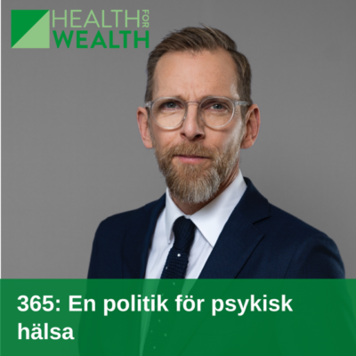 365: En politik för psykisk hälsa