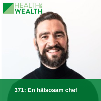 371: En hälsosam chef